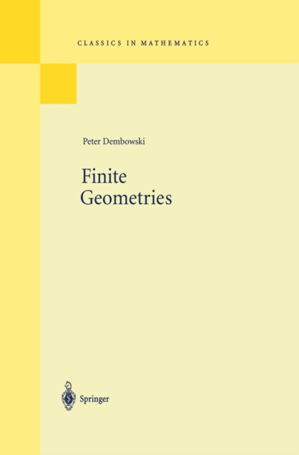 Finite Geometries : Reprint of the 1968 Edition, PDF eBook