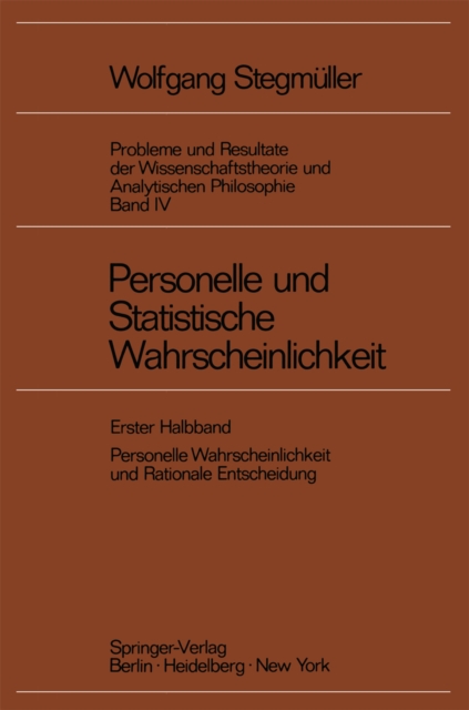 Personelle und Statistische Wahrscheinlichkeit : Personelle Wahrscheinlichkeit und Rationale Entscheidung, PDF eBook