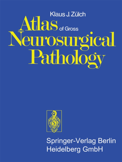 Atlas of Gross Neurosurgical Pathology, PDF eBook