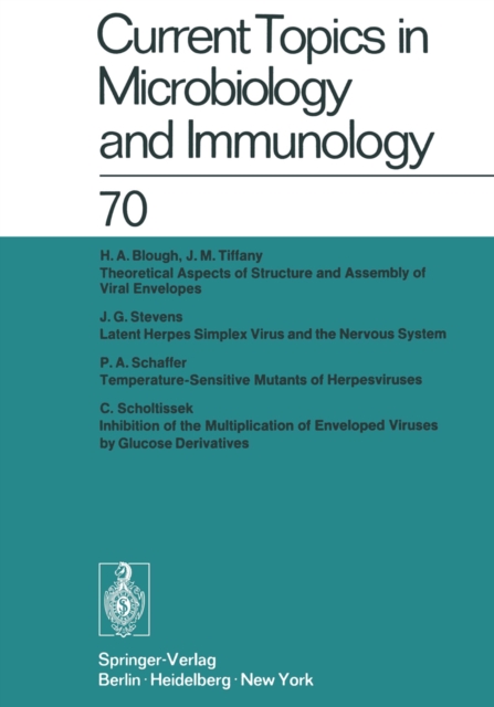 Current Topics in Microbiology and Immunology / Ergebnisse der Mikrobiologie und Immunitatsforschung : Volume 70, PDF eBook