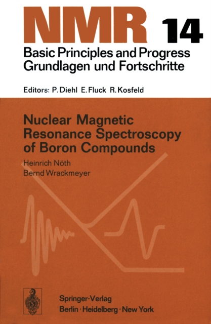 Nuclear Magnetic Resonance Spectroscopy of Boron Compounds, PDF eBook