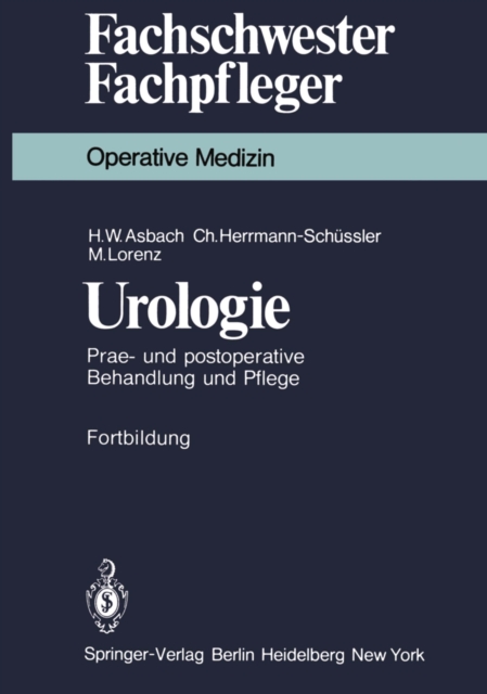 Urologie : Prae- und postoperative Behandlung und Pflege, PDF eBook