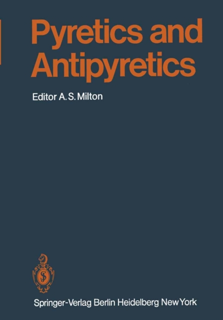 Pyretics and Antipyretics, PDF eBook