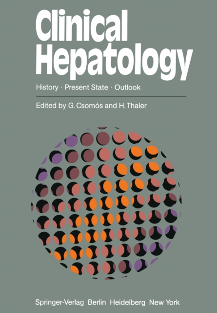 Clinical Hepatology : History * Present State * Outlook, PDF eBook