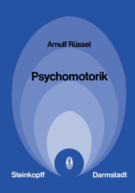 Psychomotorik : Empirie und Theorie der Alltags-, Sport- und Arbeitsbewegungen, PDF eBook