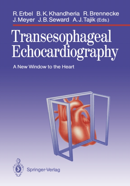 Transesophageal Echocardiography : A New Window to the Heart, PDF eBook