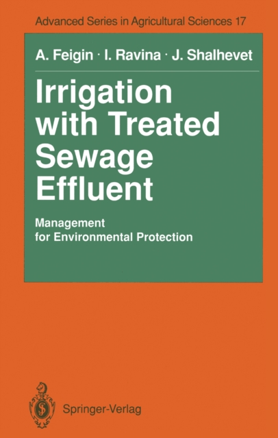 Irrigation with Treated Sewage Effluent : Management for Environmental Protection, PDF eBook