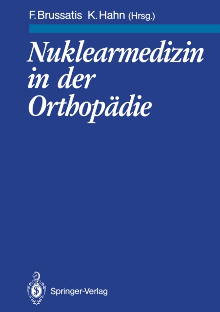 Nuklearmedizin in der Orthopadie, PDF eBook