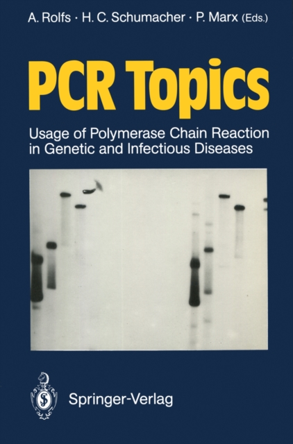 PCR Topics : Usage of Polymerase Chain Reaction in Genetic and Infectious Diseases, PDF eBook