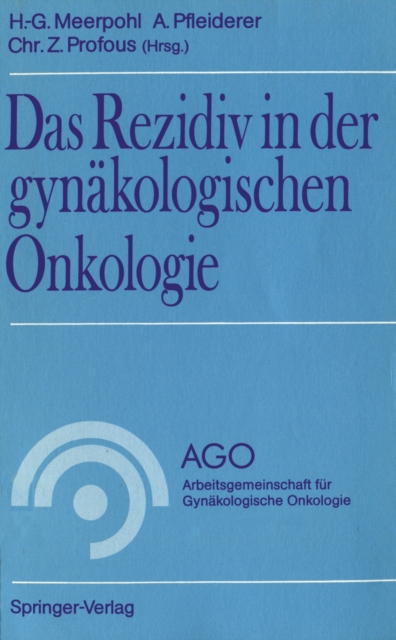 Das Rezidiv in der gynakologischen Onkologie, PDF eBook