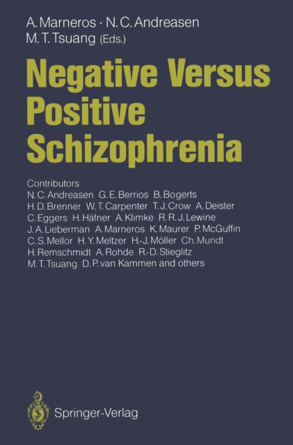 Negative Versus Positive Schizophrenia, PDF eBook