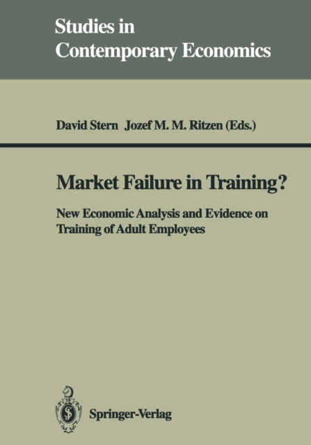 Market Failure in Training? : New Economic Analysis and Evidence on Training of Adult Employees, PDF eBook