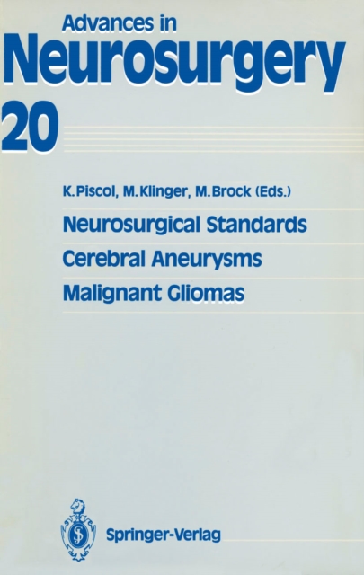 Neurosurgical Standards, Cerebral Aneurysms, Malignant Gliomas, PDF eBook