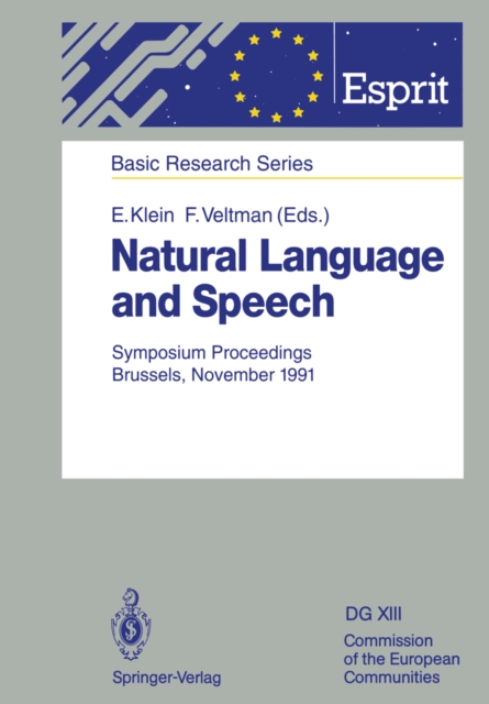 Natural Language and Speech : Symposium Proceedings Brussels, November 26/27, 1991, PDF eBook