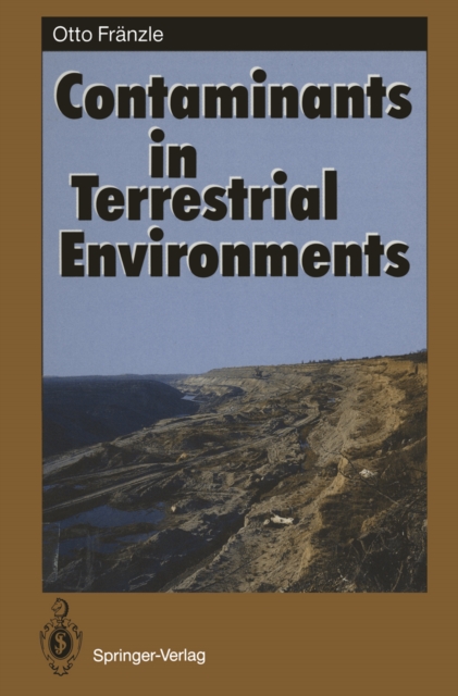 Contaminants in Terrestrial Environments, PDF eBook