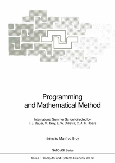 Programming and Mathematical Method : International Summer School, PDF eBook