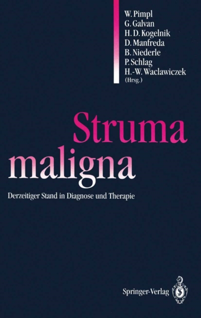 Struma maligna : Derzeitiger Stand in Diagnose und Therapie, PDF eBook