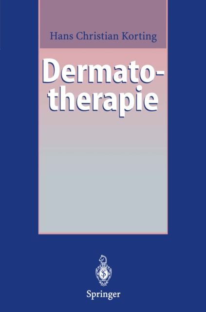 Dermatotherapie : Ein Leitfaden, PDF eBook