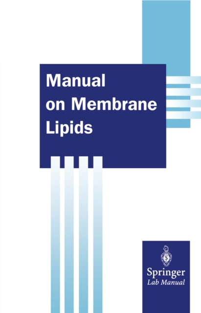 Manual on Membrane Lipids, PDF eBook