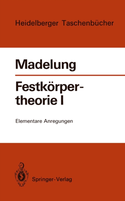 Festkorpertheorie I : Elementare Anregungen, PDF eBook