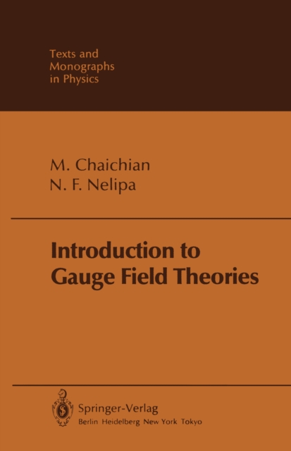 Introduction to Gauge Field Theories, PDF eBook