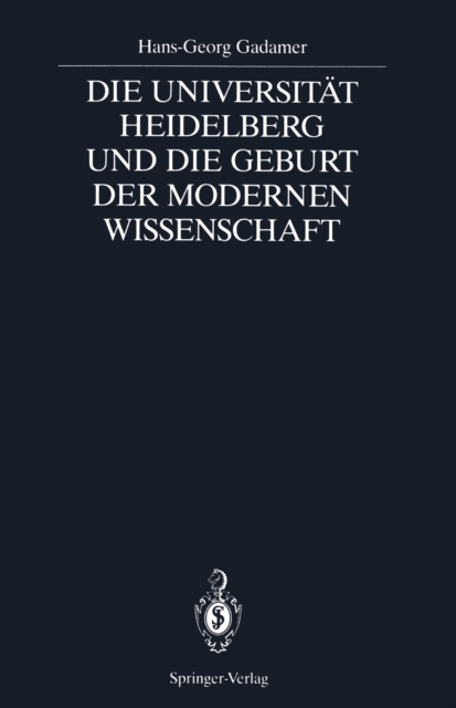 Die Universitat Heidelberg und die Geburt der modernen Wissenschaft, PDF eBook