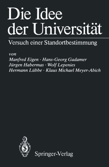 Die Idee der Universitat : Versuch einer Standortbestimmung, PDF eBook
