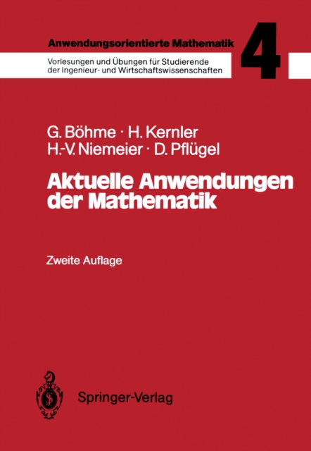 Anwendungsorientierte Mathematik : Band 4: Aktuelle Anwendungen der Mathematik, PDF eBook