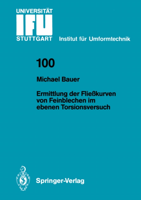 Ermittlung der Fliekurven von Feinblechen im ebenen Torsionsversuch, PDF eBook