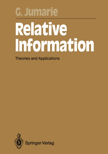 Relative Information : Theories and Applications, PDF eBook