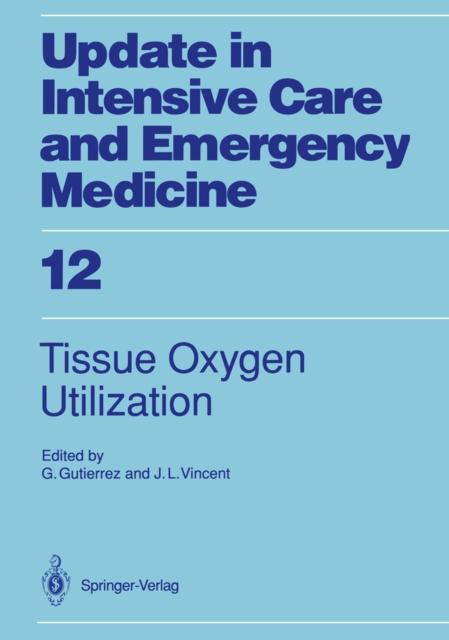 Tissue Oxygen Utilization, PDF eBook
