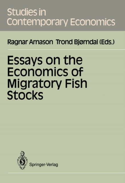 Essays on the Economics of Migratory Fish Stocks, PDF eBook