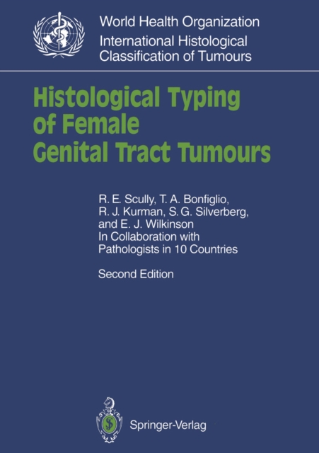 Histological Typing of Female Genital Tract Tumours, PDF eBook