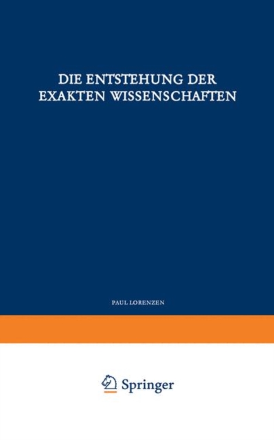 Die Entstehung der Exakten Wissenschaften, Paperback / softback Book