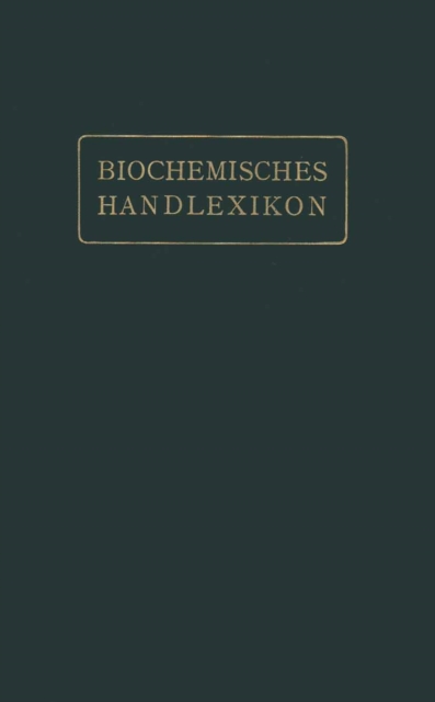 Biochemisches Handlexikon : IX. Band (2. Erganzungsband), PDF eBook