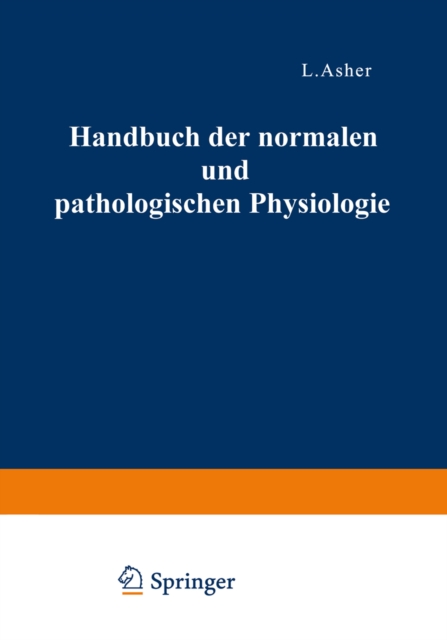 Correlationen des Zirkulationssystems Mineralstoffwechsel * Regulation des Organischen Stoffwechsels * Die Correlativen Funktionen des Autonomen Nervensystems II, PDF eBook