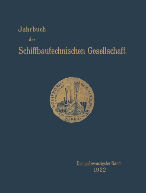 Jahrbuch der Schiffbautechnischen Gesellschaft : Dreiundzwanzigster Band, PDF eBook
