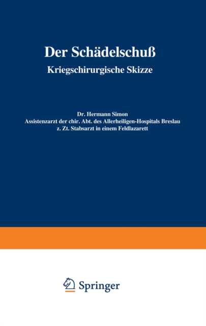 Der Schadelschu : Kriegschirurgische Skizze, PDF eBook