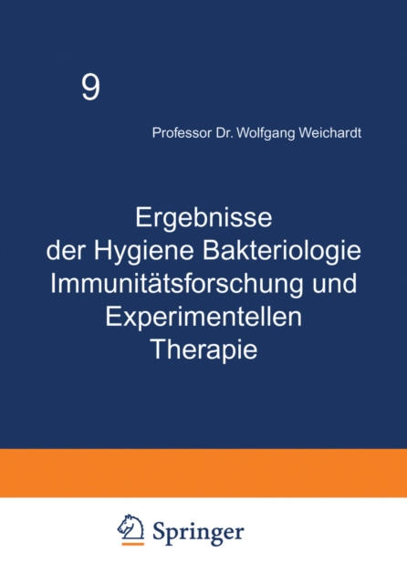 Ergebnisse der Hygiene Bakteriologie Immunitatsforschung und Experimentellen Therapie : Neunter Band, PDF eBook