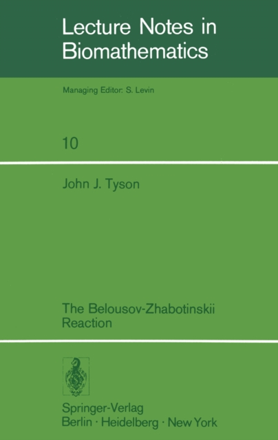 The Belousov-Zhabotinskii Reaction, PDF eBook