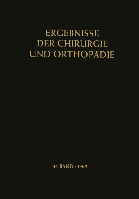 Ergebnisse der Chirurgie und Orthopadie, PDF eBook