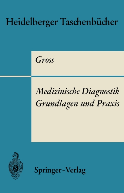 Medizinische Diagnostik - Grundlagen und Praxis, PDF eBook