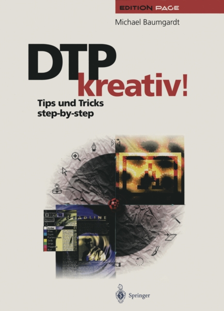 DTP kreativ! : Tips und Tricks step-by-step, PDF eBook