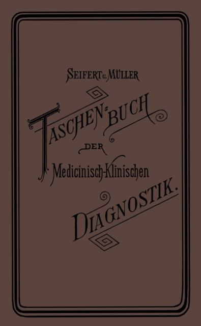 Taschenbuch der Medicinisch-Klinischen Diagnostik, PDF eBook