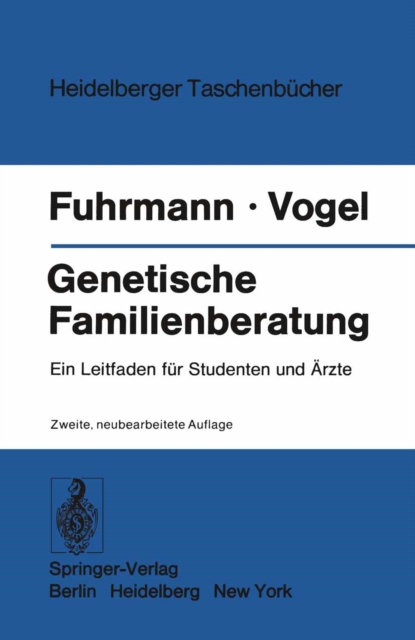 Genetische Familienberatung : Ein Leitfaden fur Studenten und Arzte, PDF eBook
