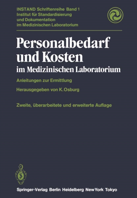Personalbedarf und Kosten im Medizinischen Laboratorium : Anleitungen zur Ermittlung, PDF eBook