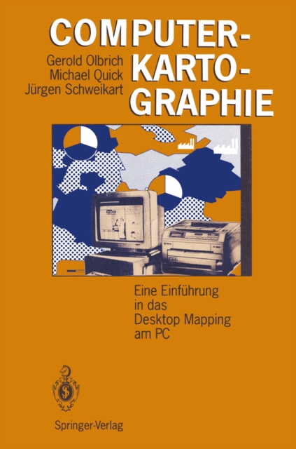 Computerkartographie : Eine Einfuhrung in das Desktop Mapping am PC, PDF eBook