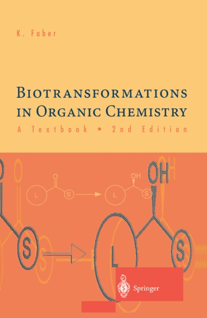 Biotransformations in Organic Chemistry - A Textbook, PDF eBook