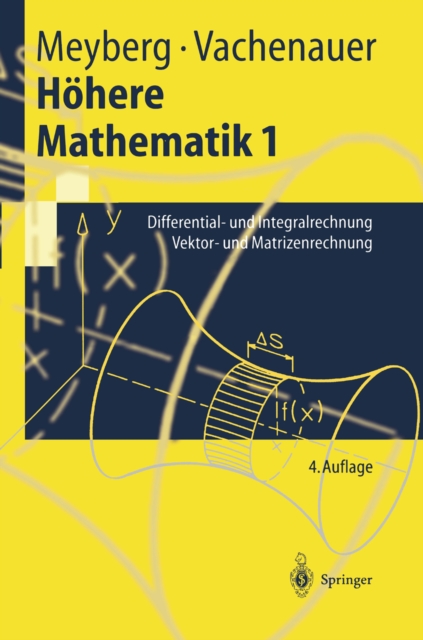 Hohere Mathematik : Differential- und Integralrechnung Vektor- und Matrizenrechnung, PDF eBook