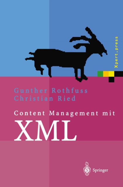 Content Management mit XML : Grundlagen und Anwendungen, PDF eBook